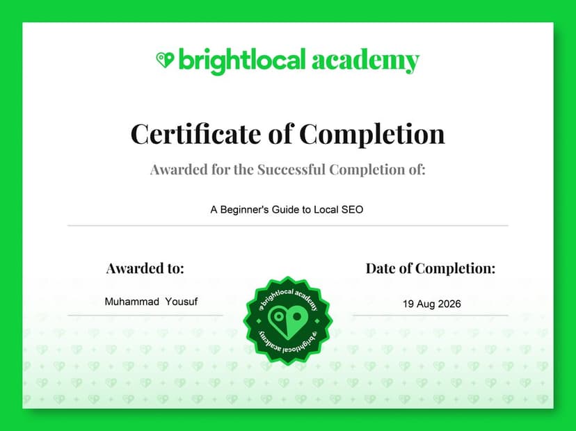 BrightLocal Academy certificate for A Beginner's Guide to Local SEO awarded to Muhammad Yousuf